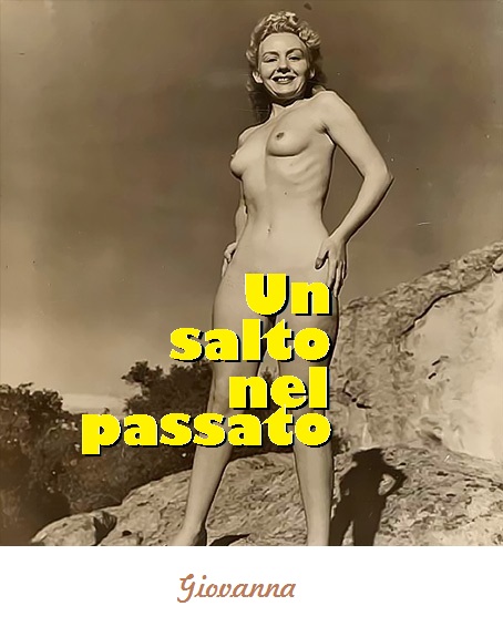 Un salto nel passato (Primi passi)