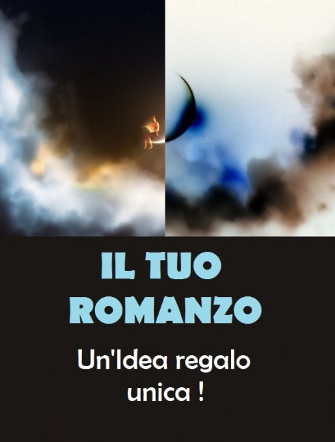 Idea regalo: IL TUO ROMANZO