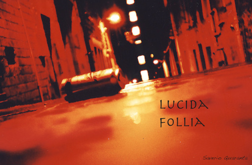 Lucida Follia