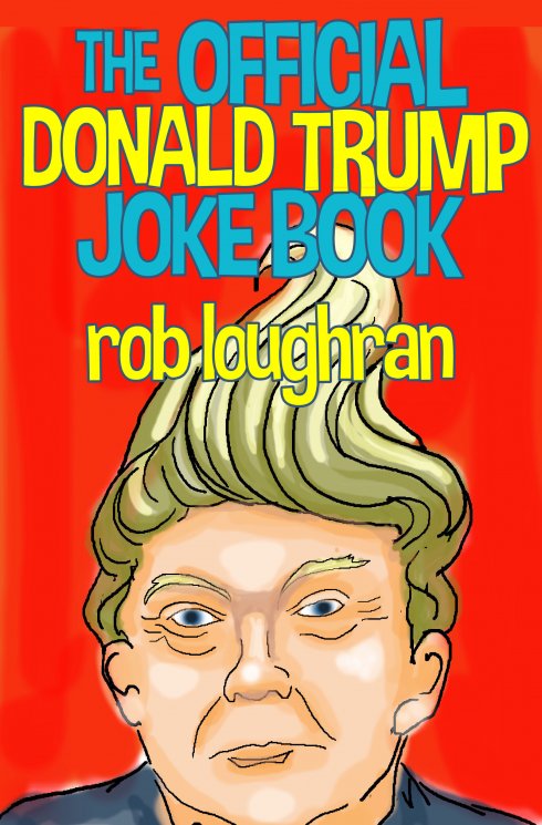 The Official Donald Trump Jokebook