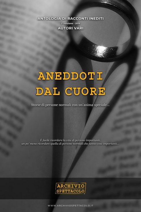 Aneddoti dal cuore II' Edizione